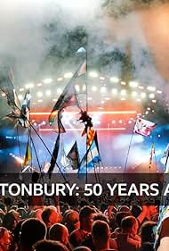 Glastonbury 50 Years and Counting (2022)