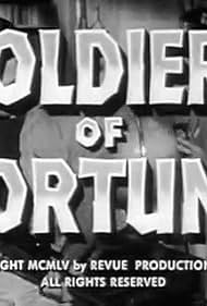 Soldiers of Fortune (1955–1957)
