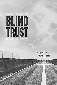 Blind Trust (2022)