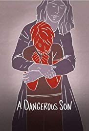 A Dangerous Son (2018)