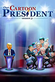 Watch Full Movie :Our Cartoon President (2018)