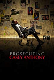 Prosecuting Casey Anthony (2013)