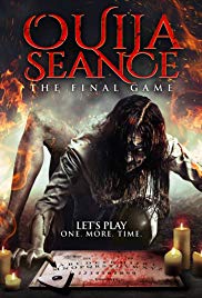 Ouija Seance: The Final Game (2018)