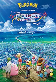 Pokémon the Movie: The Power of Us (2018)