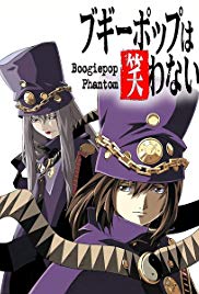 Boogiepop Never Laughs: Boogiepop Phantom (2000 )