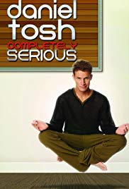 Daniel Tosh: Completely Serious (2007)