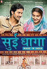 Sui Dhaaga: Made in India (2018)