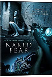 Naked Fear (2007)