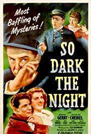 So Dark the Night (1946)