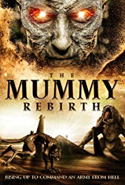 The Mummy Rebirth (2019)