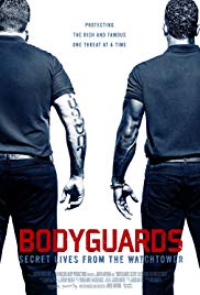 Bodyguards: Secret Lives from the Watchtower (2016)