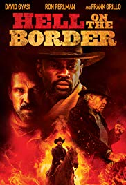 Hell on the Border (2019)