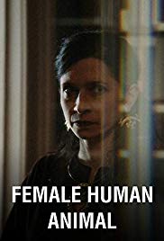 Female Human Animal (2018)