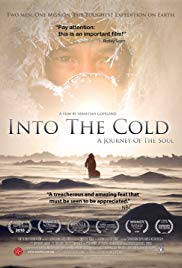 Into the Cold: A Journey of the Soul (2010)